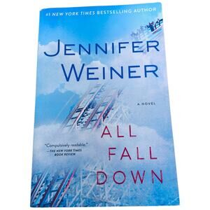 All Fall Down by Jennifer Weiner Washington Square Press 2014 Paperback Book
